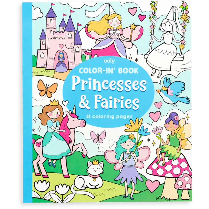 Ooly Color-In’ Book: Princesses & Fairies