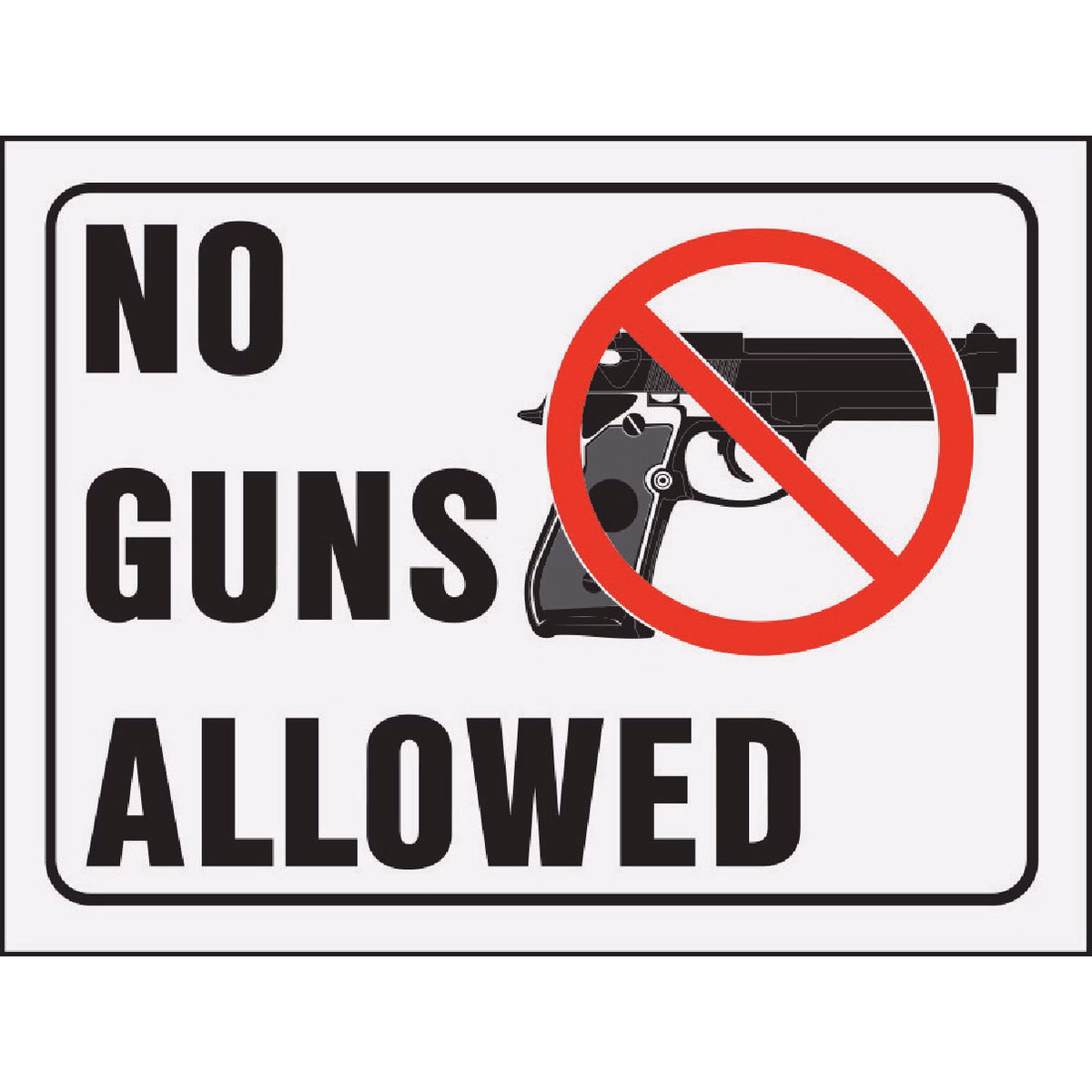 Hy-Ko No Guns Allowed Signs