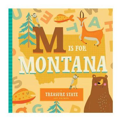M Is for Montana