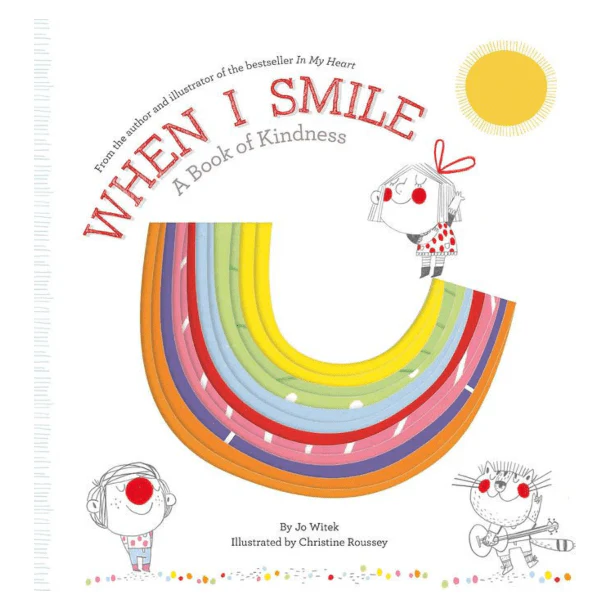 When I Smile: A Book of Kindness