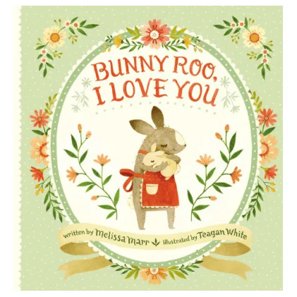 Bunny Roo I Love You * Hardback