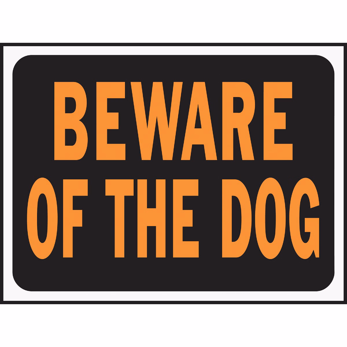 Hy-Ko 9×12 Plastic Sign, Beware Of The Dog